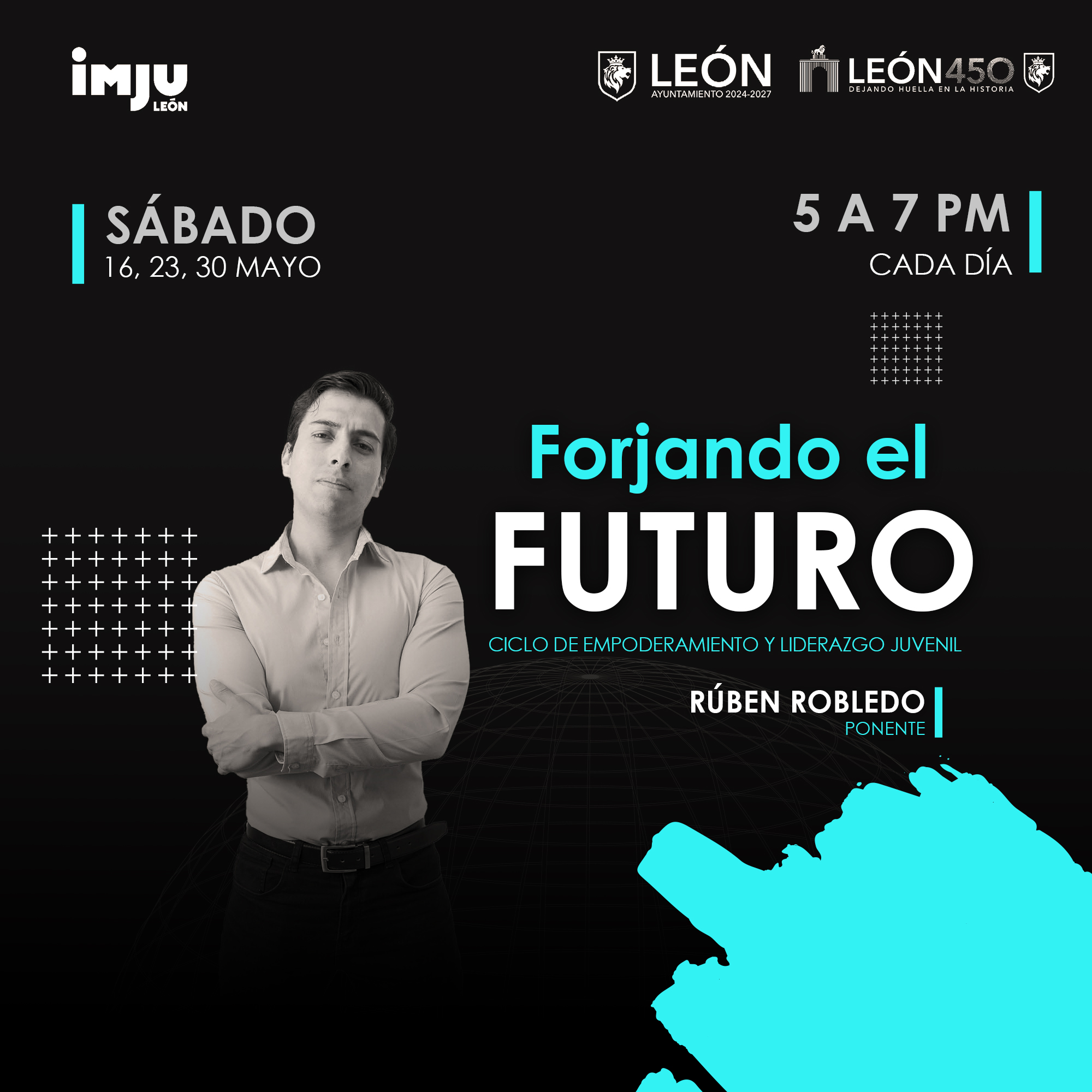 IMJU León — Taller presencial: Forjando el futuro: Ciclo de Empoderamiento y Liderazgo Juvenil